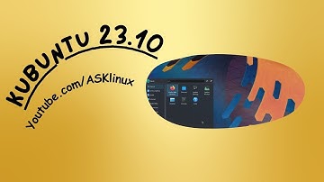 Kubuntu 23.10 | Installation and First Impressions
