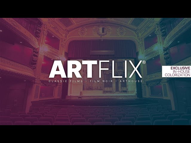 ARTFLIX - Movie Classics | Trailer | Colorized Classic Movies | English class=