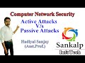 Active vs Passive Attacks in Computer Networks: Key Differences Explained 🔐