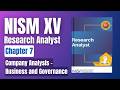 NISM Series XV Chapter 7: Company Analysis - Business &amp; Governance📚 Full💯 RA #Audiobook