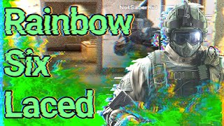 Rainbow Six Laced.