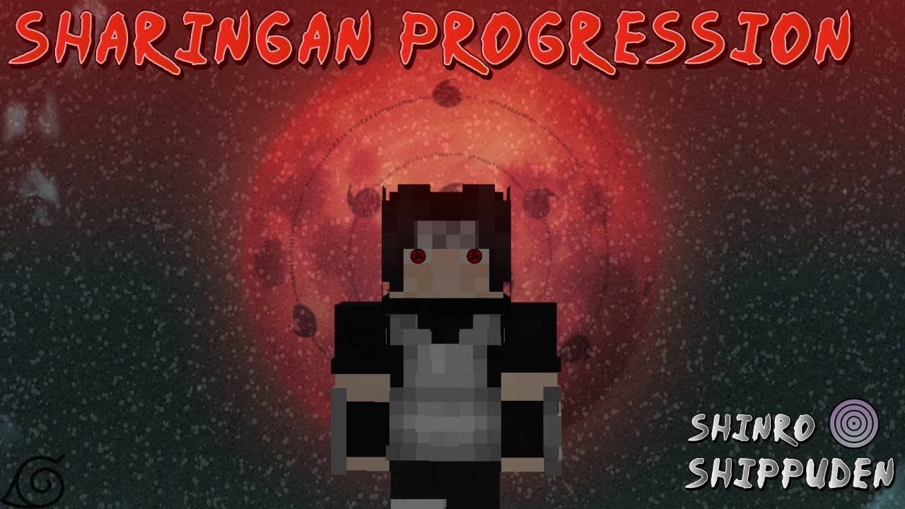 Sharingan Progression in Shinro Shippuden