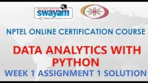 NPTEL » Data Analytics with Python | Quiz: Week 1 : Assignment1 Solution(2022)