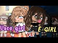 🤍VSCO GIRLS VS. E-GIRLS🖤 Original? |Gacha Life|