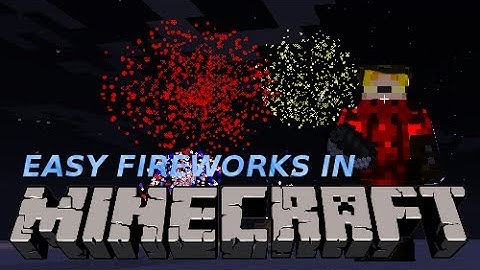 Fireworks in Minecraft Made EASY with the Command Block!