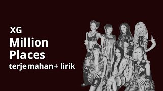 XG - Million Places ( lirik terjemahan )