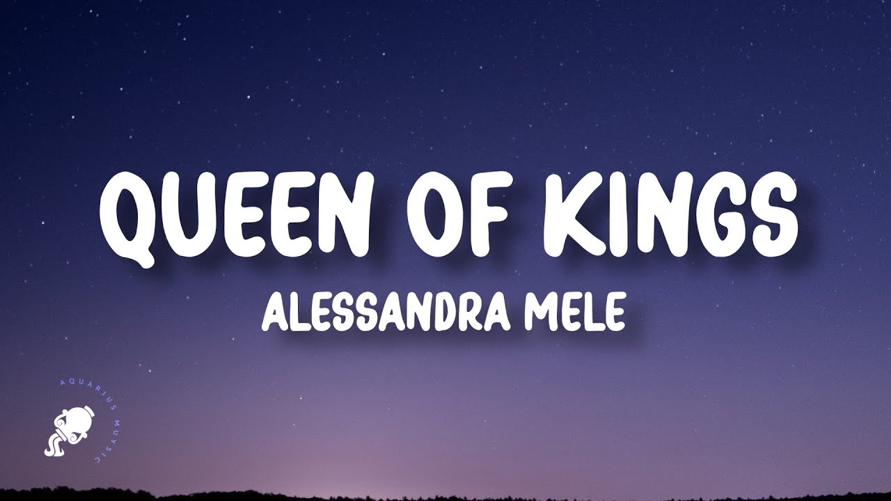 Alessandra - Queen Of Kings (Lyrics) 