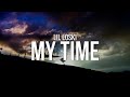 Lil Loski - My Time (Lyrics)
