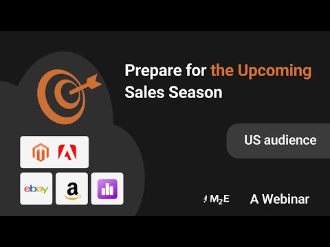 Webinar Recording: Prepare for the Upcoming Sales Season (for the US audience) – October 4, 2023