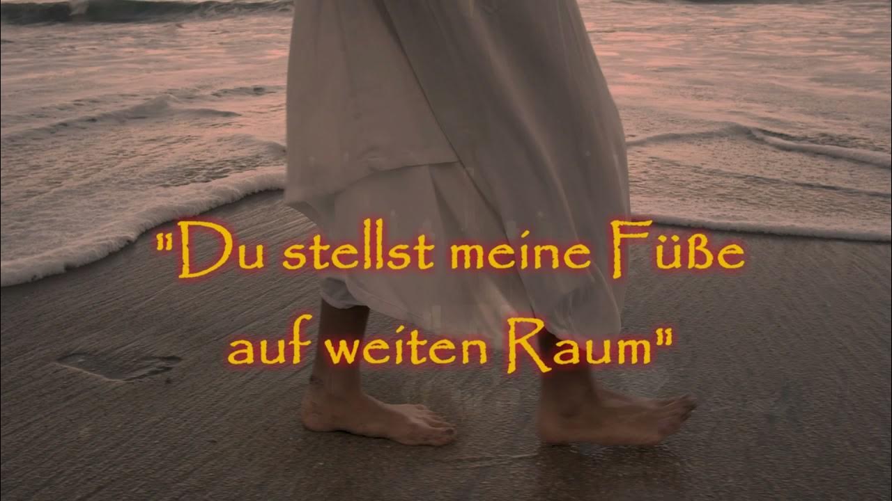 Du Stellst Meine Füße Auf Weiten Raum Lied Noten Nacht der Lichter - Du stellst meine Füße auf weiten Raum - YouTube