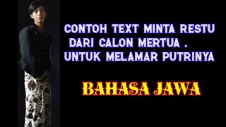 CONTOH MINTA RESTU DARI CALON MERTUA BAHASA JAWA