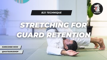 BJJ Stretching for Guard Retention with Paulo Miyao