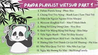 [Vietsub | Phần 1] Tổng hợp những bài hát gấu trúc | PANDA SONGS | PANDA BGM #panda #pandasong