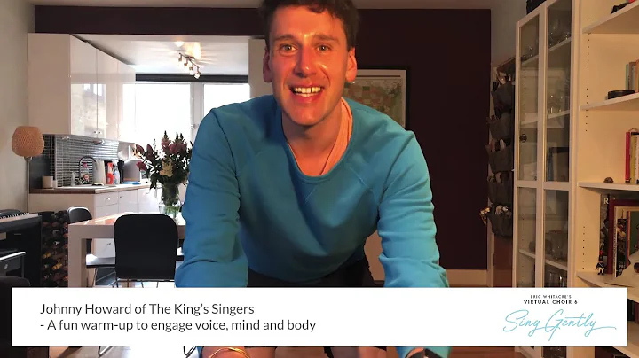 Johnny Howard, The King's Singers: A fun warm-up t...