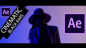 create CINEMATIC BLACK BARS - Adobe After Effects Tutorial