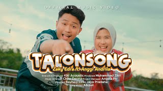 Zaky Edra Ft Anggi Andrila - Talonsong (Official Music Video) - Remix Minang Timur Terbaru 2025