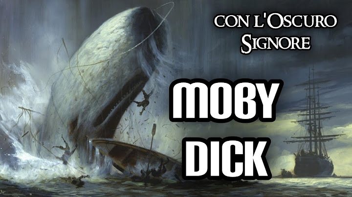 Moby Dick (con l'Oscuro Signore)