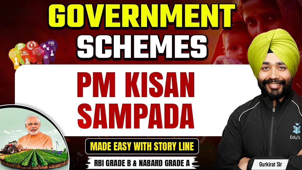 PM Kisan Sampada | Government Schemes for RBI Grade B 2025 | Important Govt Schemes NABARD Grade A