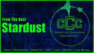 Free Music | From The Dust - Stardust