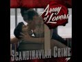 Army of lovers  scandinavian crime ep full ep