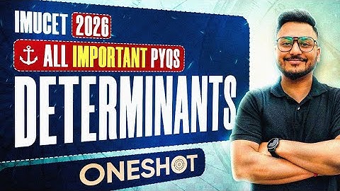 DETERMINANTS ||QUESTIONS|| IMUCET|| CLASS 12  || YASH MAHESHWARI