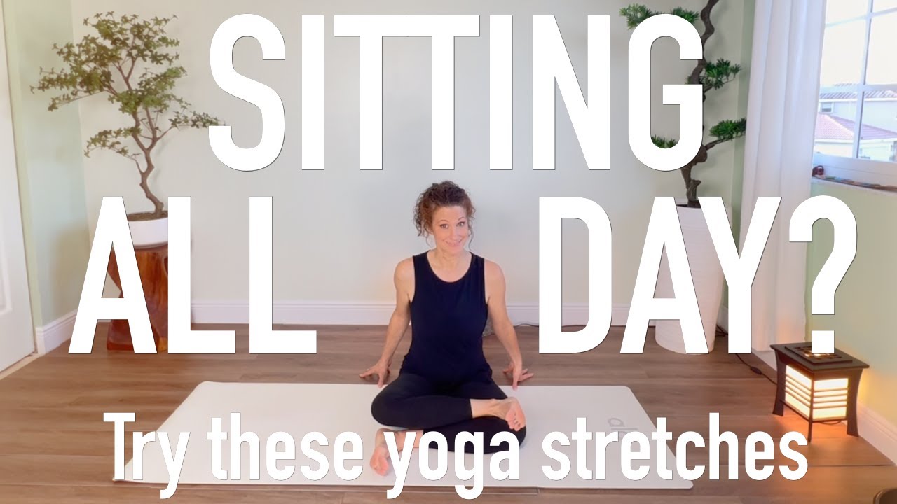 Yoga Stretches for People Who Sit All Day [Beginner Yoga] YouTube