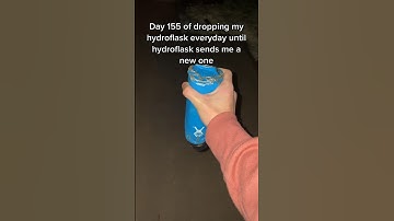 Dropping My Hydroflask Day 155 #hydroflask