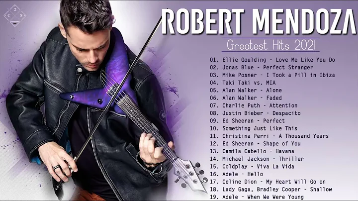 Robert Mendoza Greatest Hits 2021 - Top 20 Violin ...
