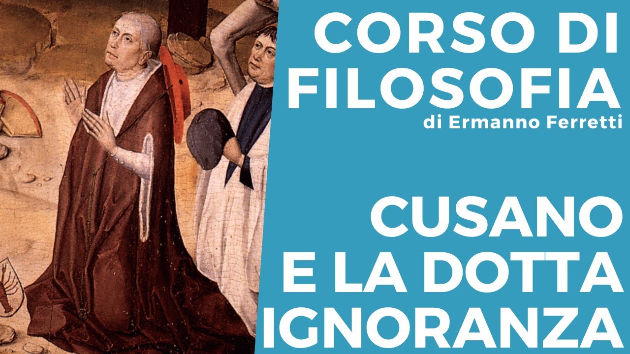 Niccolò Cusano e la dotta ignoranza