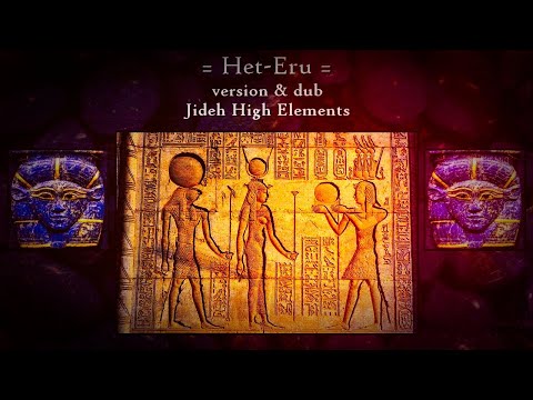HET-ERU   Version & Dub - Jideh High Elements