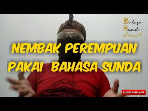 Cara Menembak Perempuan Bahasa Sunda Youtube