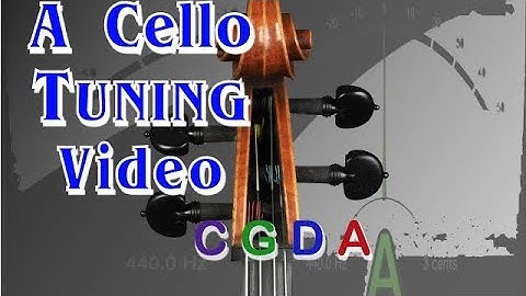 115. Cello Tuning: Open Strings A D G C
