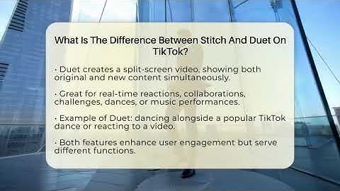 What Is The Difference Between Stitch And Duet On TikTok? - Everyday-Networking