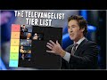 The Televangelist Tier List