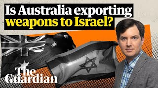 Is Australia exporting weapons to Israel?