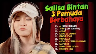 Ai, Cinderella, Teteh (Doel Sumbang) I Sallsa Bintan X 3 Pemuda Berbahaya I Reggae SKA Full Album