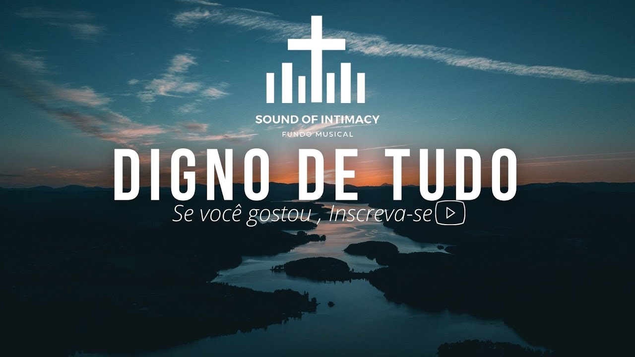 Fundo musical - Digno de tudo | Fundo musical para oração | Fundo musical suave | Fernanda ferro