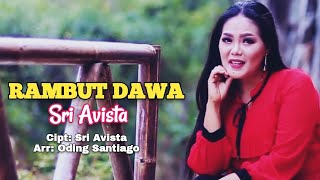 RAMBUT DAWA || Voc.Sri Avista || Cipt.Sri Avista/Arr.Oing Santiago || Lagu Tarling Cirebonan Populer