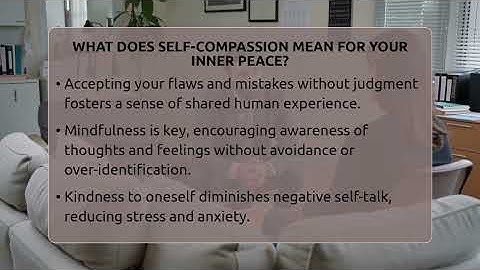 What Does Self-compassion Mean For Your Inner Peace? - The Personal Growth Path