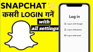 Snapchat Login Full Guide | Google, Email, Code & Secure Login Easy Steps