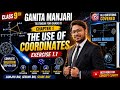 Class 9 Maths | The Use of Coordinates | Exercise 1.1 Full Explanation 🔥#class9maths