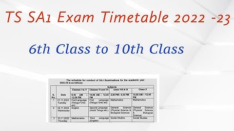 TS SA1 Exam Timetable 6th to 10th Class //TS 10th Class SA1 Exam Timetable //Ts school latest update