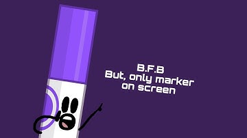 B.F.B But only marker on screen.