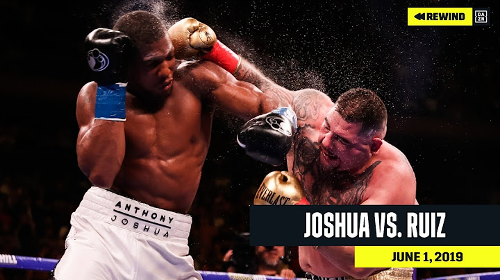FULL FIGHT | Anthony Joshua vs. Andy Ruiz (DAZN REWIND)