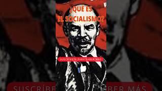 Sabes Qué Es El Socialismo?