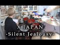 X JAPAN - &quot;Silent Jealousy&quot; 叩いてみた | Drum Cover