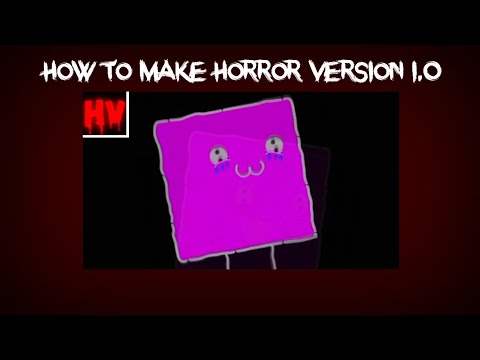 Horror Versions Tutorials for Mobiles: Horror Version 1.0