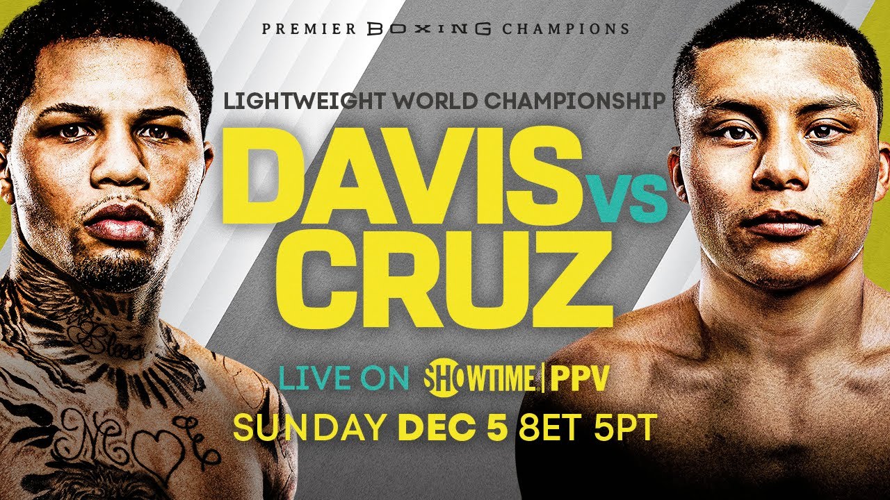 Gervonta Davis vs Isaac Cruz PREVIEW December 5, 2021 PBC on SHOWTIME PPV