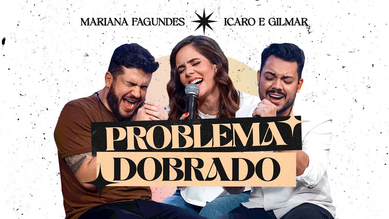 Watch Mariana Fagundes, Ícaro e Gilmar - Problema Dobrado (Videoclipe Oficial) on YouTube Watch Mariana Fagundes, Ícaro e Gilmar - Problema Dobrado (Videoclipe Oficial) on YouTube