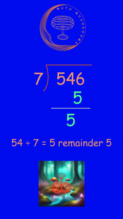 division-math-tricks-546-divided-by-7-mathmushrooms-maths-math